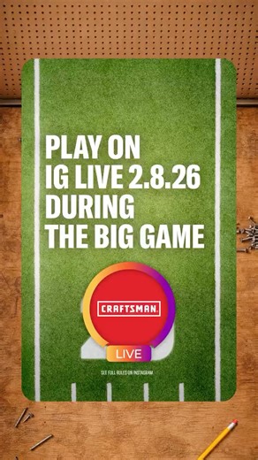 This Sunday, we're turning the 20 yard line into the V20* yard line. Every time the ball crosses inside the 20, play for a chance to win $20,000 in V20* tools and prizes. How to play: 1. Follow @Craftsman on Instagram now 2. Turn on your post notifications now, and tune into our IG Live on game night 3. Comment "V20 Giveaway" every time the ball crosses inside the 20-yard line 4. Winners selected every quarter Keep an eye out for even more chances to win additional prizes during the Big Game. No