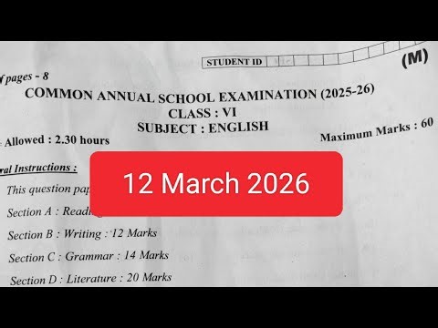 Class 6 english annual exam question paper 2025 26 / morning shift/ 12 March 2026 