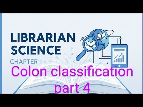 Colon classification part 4 31/12/2025