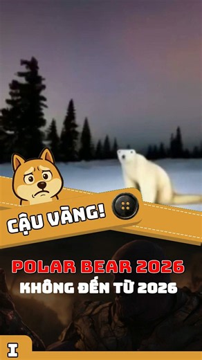 Nguồn gốc meme : Polar Bear 2026 #memes