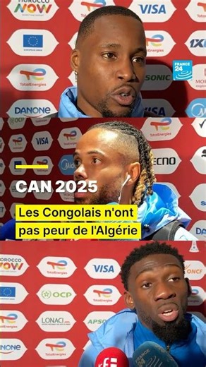 CAN 2025 : les Congolais n’ont pas peur de l’Algérie • FRANCE 24