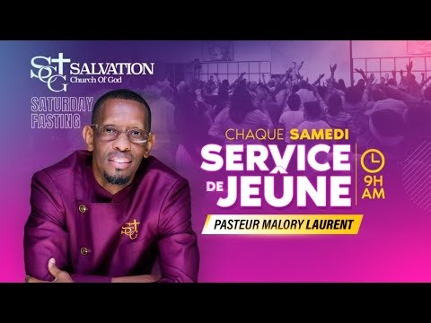 Service de Jeune | 05/16/2026| Salvation Church of God | Pasteur Malory Laurent