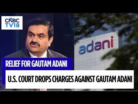 US Judge Dismisses Charges With Gautam Adani & Sagar Adani; Case Closed With Prejudice | CNBC TV18