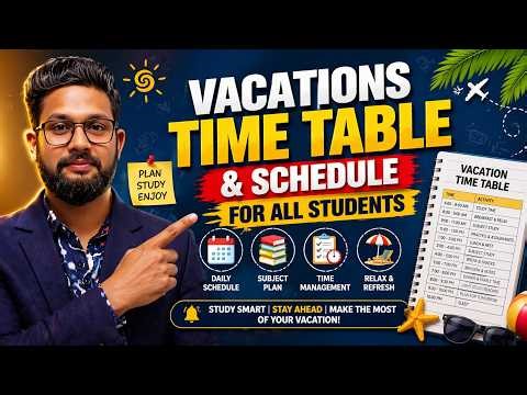 VACATIONS TIME TABLE & SCHEDULE FOR ALL STUDENTS | JR TUTORIALS |