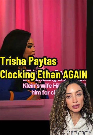 Trisha clocking Ethan once again… YEARS ago. 👀 #ethanklein #trishapaytas #frenemies #tiktokdrama #greenscreen
