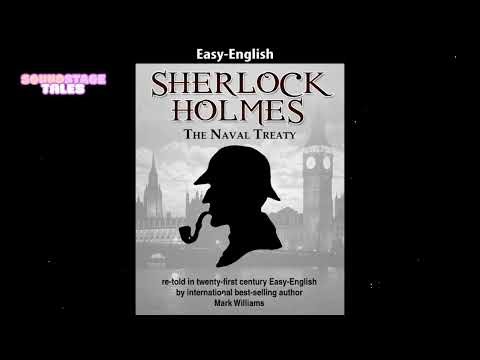 Sir Arthur Conan Doyle's "Sherlock Holmes: The Naval Treaty" | Soundstage Tales with BBC