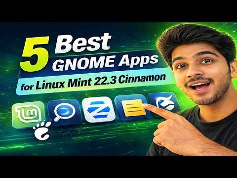 5 GNOME Apps That Make Linux Mint 22.3 Experience WAY Better (Cinnamon 22.3)