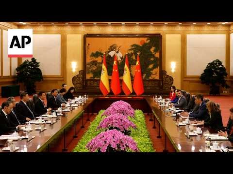 Spain’s Pedro Sánchez meets China’s Xi Jinping during Beijing visit