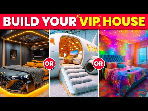 Would You Rather - Build Your VIP Fantasy House 🏡🤑💖🐵👑