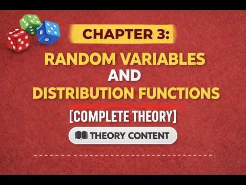 RANDOM VARIABLES AND DISTRIBUTION FUNCTIONS | Chapter 2 | Complete Theory | Mathematical Statistics