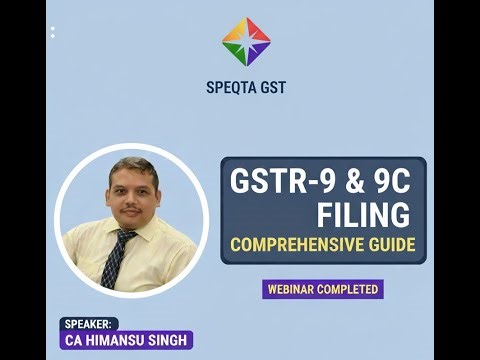 GSTR-9 & GSTR-9C Step-by-Step. Annual GST Return Made Simple
