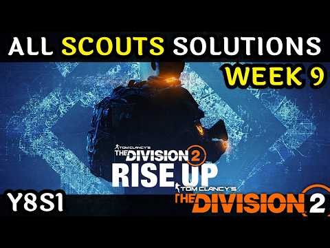 Week 9 Scouts Solutions in The Division 2 (Manhunt, Rise Up)