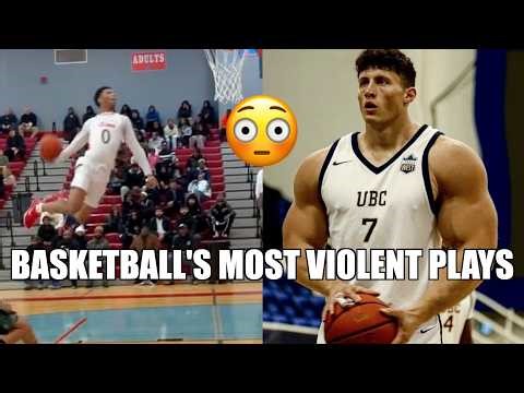 BASKETBALL'S MOST VIOLENT PLAYS EVER!