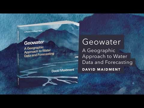 Geowater: A Geographic Approach to Water Data and Forecasting | Official Trailer