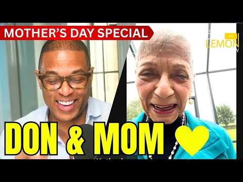 LEMON DROP | A Special Mother’s Day Conversation with Don & Mom
