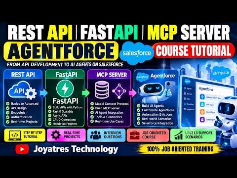 Salesforce Agentforce Full Course 2026 | MCP Server, REST API & FastAPI for Beginners