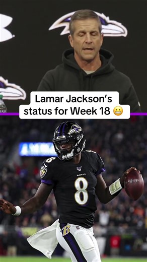 Lamar Jackson's Status for Week 18