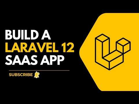 Build a Laravel 12 SaaS Project from Scratch Complete Step-by-Step Guide (Full Course)