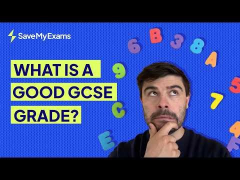 What Is a Good GCSE Grade? (And Is Yours Good Enough?)