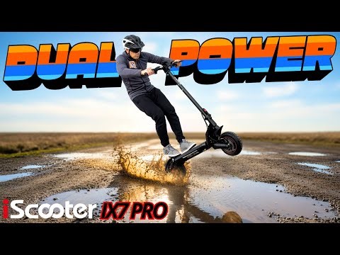 iScooter IX7 PRO - AWESOME DUAL POWER