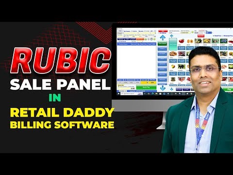 Rubic Sale Panel Features in Retail Daddy Billing Software