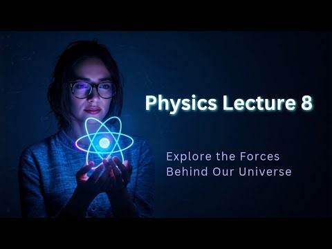 FPSC LECTURER PHYSICS PREPARATION | MATTER AND ITS PROPERTIES| LECTURE # 8