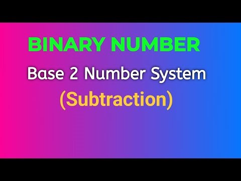 Subtraction Of Binary Number System| Base 2 Number System