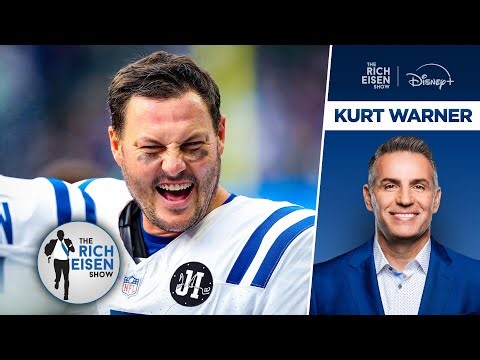 NFL Network’s Kurt Warner: What Philip Rivers Proved in His Inspiring NFL Comeback| Rich Eisen Show