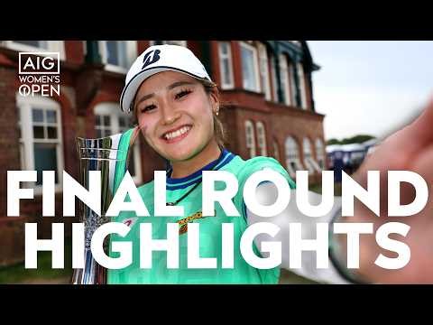 Shiho Kuwaki WINS the AIG Women's Open | FINAL ROUND Highlights | Royal Lytham & St Annes