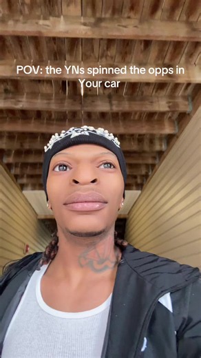YNs spun the opps in your car — skit about being extorted