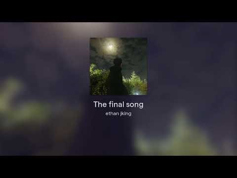 The final song