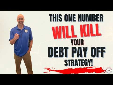 This ONE Number KILLS A Debt Pay Off Strategy!
