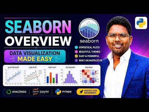 Seaborn Quick Overview in Python | Beautiful Data Visualization Made Easy