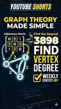 Graph Theory Made Easy! LeetCode 3898: Find the Degree of Each Vertex