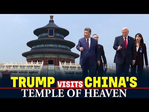 WATCH LIVE: U.S. President Donald Trump and Xi Jinping Visits China's Temple of Heaven