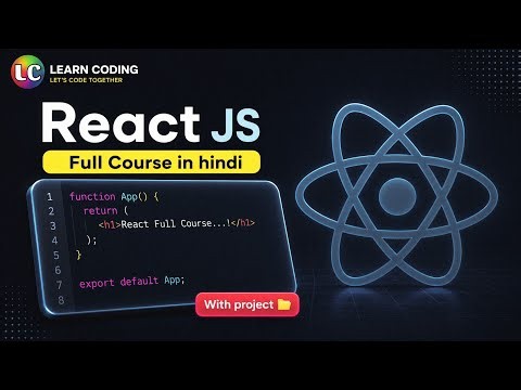 React JS Full Course - Learn Everything | Web Development | #reactjs