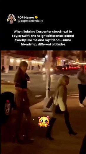 Sabrina Carpenter next to Taylor Swift looks like me and my tall bestie 😭 #sabrinacarpenter