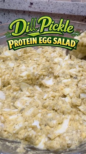 Dill Pickle Protein Egg Salad