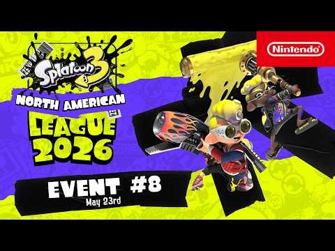 Splatoon 3 North American League 2026 - Event #8 5.23.2026