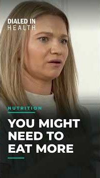 You Might Not Be Eating Enough (Here's Why)