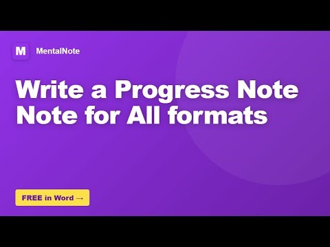 How to Write a Progress Note Note for All formats