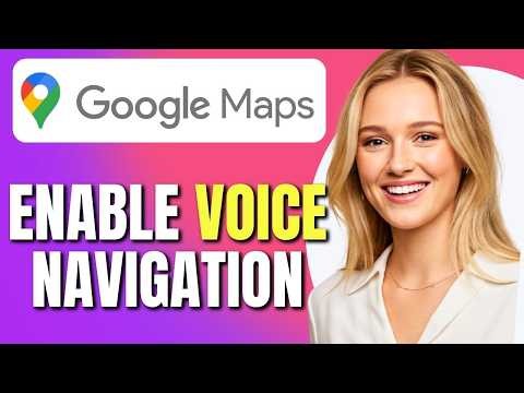 How To Enable Voice Navigation in Google Maps | Enable Voice Directions | Easy Tutorial