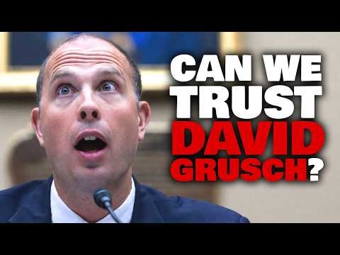 Can we Trust David Grusch? Are UFO Whistleblowers Legit?