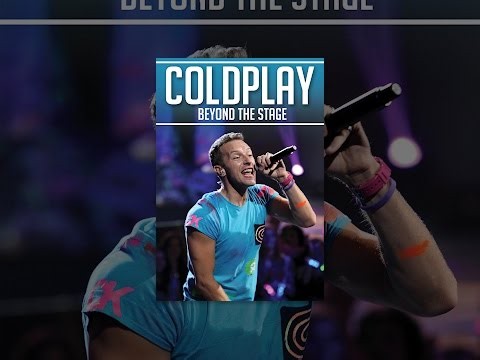 Coldplay: Behind the Stage
