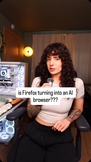 madelyn on Instagram: "Is @firefox turning into an AI browser? Be honest, does this change your opinion of them? - #browser #tech #firefox #techgirl #pcbuild"