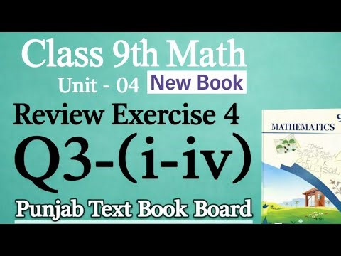 Class 9 Math Review Exercise 4 Q3 Complete Solution | All Parts (i-iv) Explained #Class9Maths