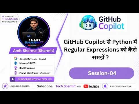 GitHub Copilot से Python में Regular Expressions को कैसे समझें ? | github copilot tutorial (Ep-04)