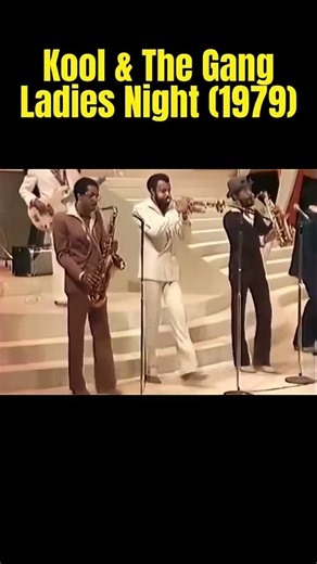 Kool & The Gang Ladies Night 1979