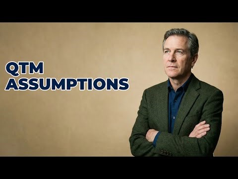 What Principles Are Assumed In Quantity Theory Of Money?