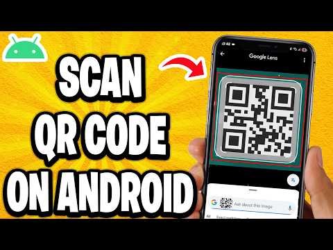 How To Scan QR Code On Android